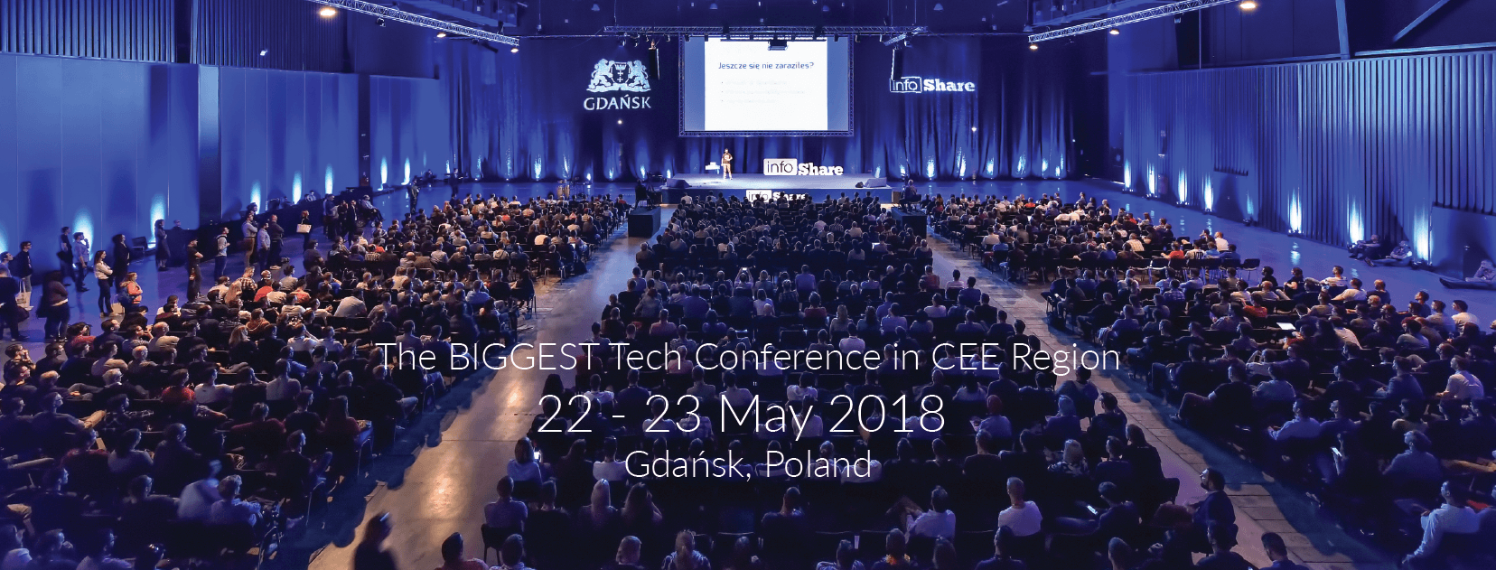 Gdańsk - InfoShare - The Biggest Tech Conference In CEE