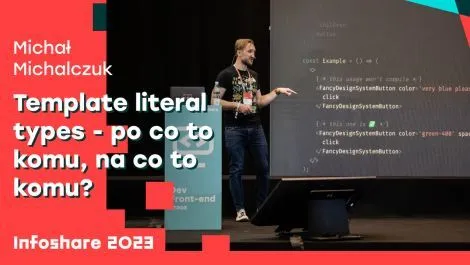Template literal types - po co to komu, na co to komu?