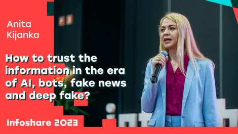 How to trust the information in the era of AI, bots, fake news and deep fake?